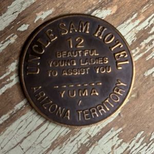 brothel coin brass token" Yuma,Az All night $3 check" Uncle Sam hotel